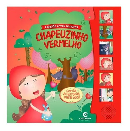 Imagem 2 de 4 de Livro Sonoro Chapeuzinho Vermelho Infantil Capa Dura Novo