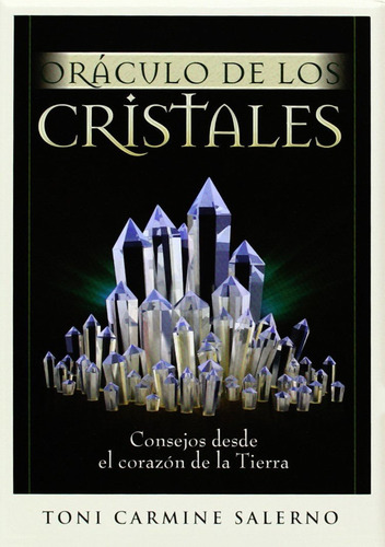 Oráculo De Los Cristales / Toni Carmine Salerno