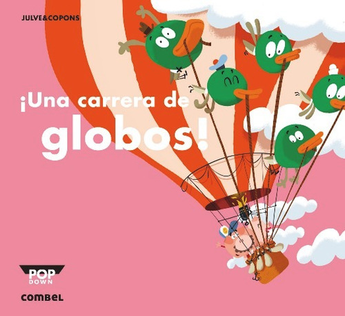 Una Carrera De Globos! . Pop-down