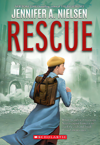 Rescue, De Nielsen, Jennifer A.. Editorial Scholastic, Tapa Blanda En Inglés