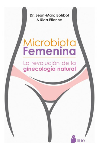 Microbiota Femenina (ginecologia Natural)