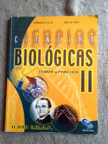 Ciencias Biológicas Autor Zomaira De Feliu  Us $ 8,00