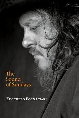 Libro The Sound Of Sundays, An Autobiography - Zucchero F...