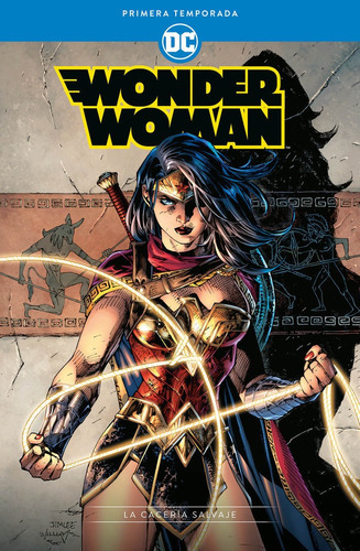 Wonder Woman: Primera Temporada - La Cacería Salvaje, De Orlando, Steve. Editorial Ecc Ediciones, Tapa Dura En Español