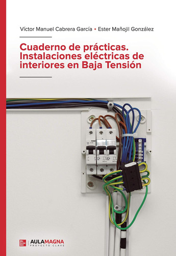 Libro Cuaderno Prácticas Instalaciones Eléctricas
