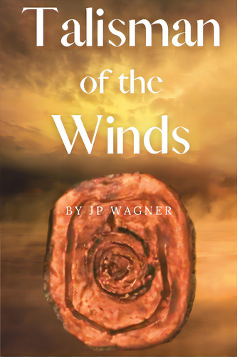 Talisman Of The Winds, De Wagner, Jp. Editorial Lightning Source Inc, Tapa Blanda En Inglés