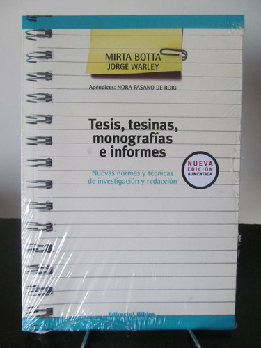 Tesis, Tesinas, Monografías E Informes