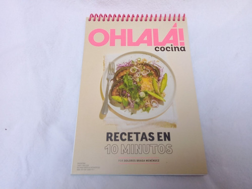 Recetas En 10 Minutos Ohlala Cocina Braga Menendez