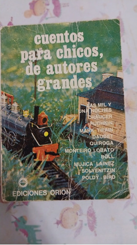 Cuentos Para Chicos, De Autores Grandes 