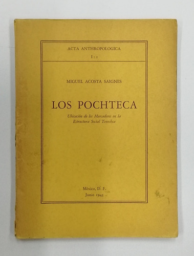 Los Pochteca Ubicación De Los Mercaderes En La Estructura So