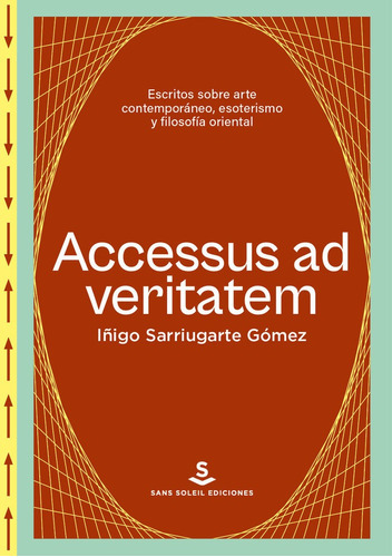Libro Accesus Ad Veritatem - Sarriugarte Gomez, Iã¿igo