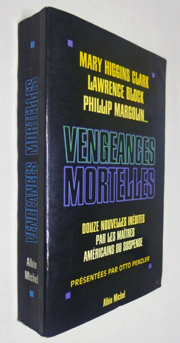 Vengeances Mortelles - Otto Penzler (présentées)