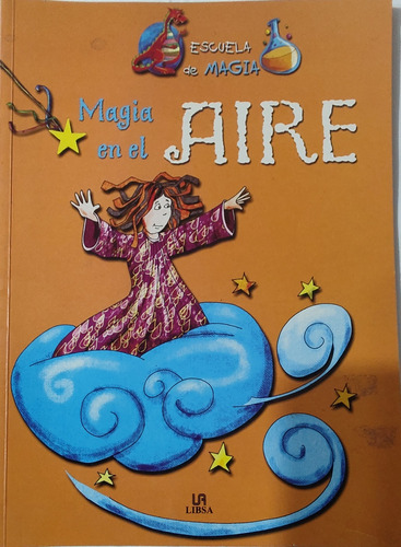 Revista Escuela De Magia Magia En El Aire 