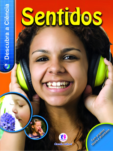 Sentidos, de Johnson, Jinny. Descubra a ciência Editorial Ciranda Cultural Editora E Distribuidora Ltda., capa mole em português, 2011