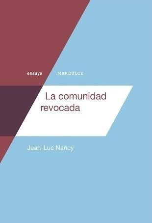 Imagen 1 de 1 de La Comunidad Revocada - Jean-luc Nancy - Mardulce - Lu Reads