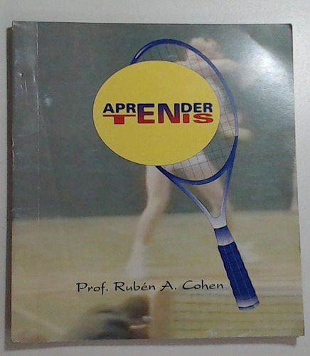Aprender Tenis  - Cohen, Ruben A
