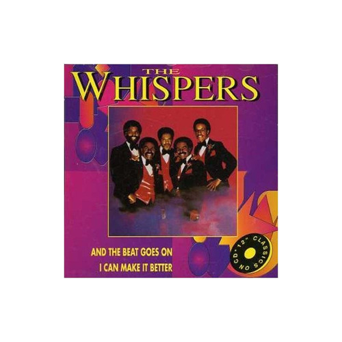 Whispers And The Beat Goes On/i Can Make It Better Import Cd