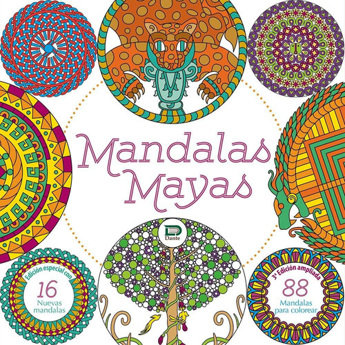 Libro Mandalas Mayas, Para Colorear Editorial Dante Yucatan