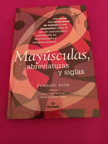 Intermedio - Mayusculas, Abreviaturas Y Siglas - Fernando Av