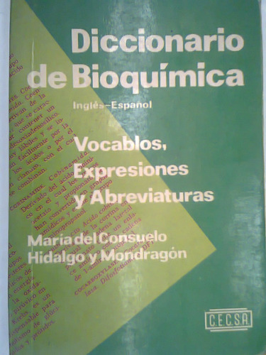 Diccionaro De Bioquimica Ingles Español  Autor Ma Del Carmen