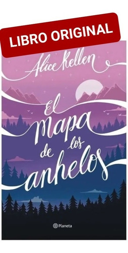 El Mapa De Los Anhelos ( Libro Nuevo Y Original )