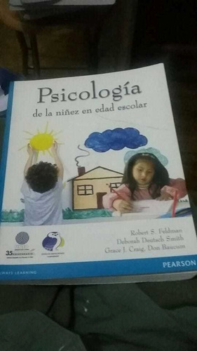 Psicologia De La Niñez En Edad Escolar. Feldman, Baucum