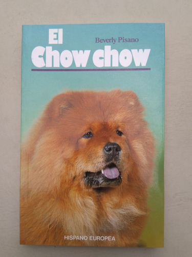 Libro Ilustrado El Chow Chow Manual Español Original Hispano