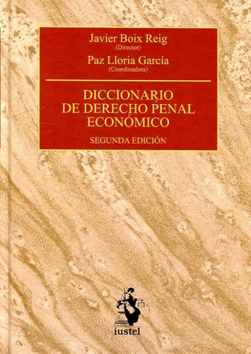 Boix - Diccionario De Derecho Penal Económico