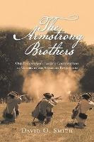 Libro The Armstrong Brothers : One Pennsylvania Family's ...
