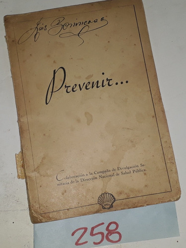 Prevenir - Libro Editado Por Shell Mex 1944