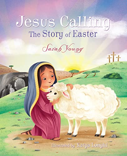 Book : Jesus Calling The Story Of Easter (picture Book) -..