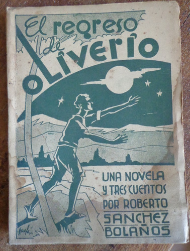 Sanchez Bolaños Regreso Oliverio Novela