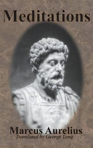 Meditations, De Marcus Aurelius. Editorial Chump Change En Inglés