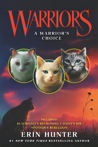 Warriors: A Warrior's Choice, De Erin Hunter. Editorial Gardners En Inglés