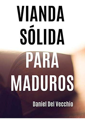 Vianda Solida Para Maduros