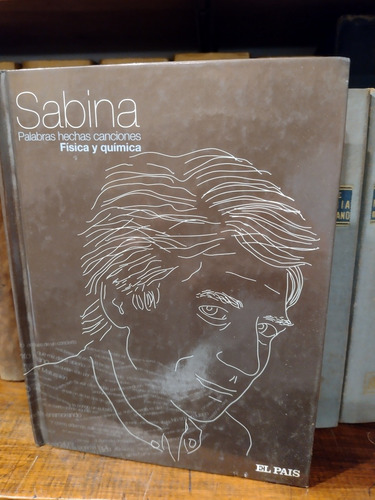 Palabras Hechas Canciones. Sabina. Física Y Química. Cd 