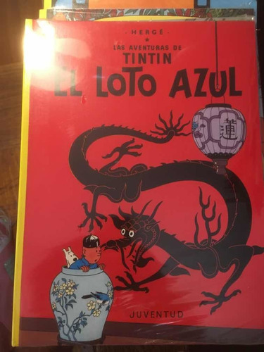 El Loto Azul. Las Aventuras De Tintin)herge · Juventud