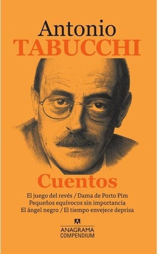 Cuentos. Tabucchi - Antonio Tabucchi