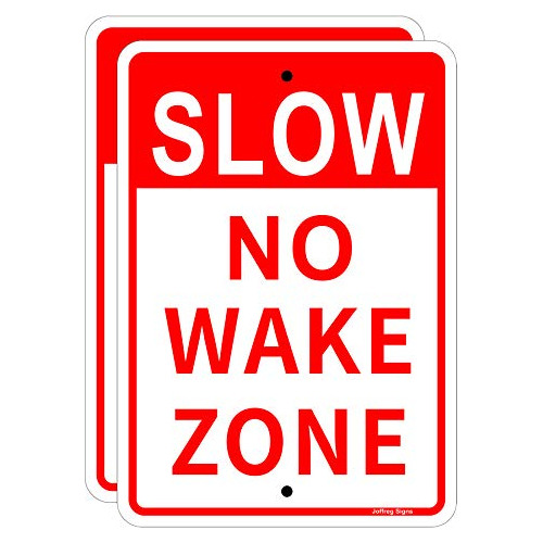 Señal Reflectante Joffreg Slow Down No Wake Zone, 17 X 12 Pu