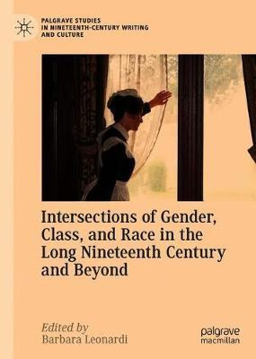 Libro Intersections Of Gender, Class, And Race In The Lon...