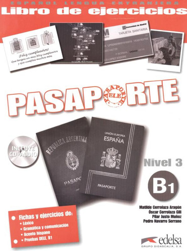 Pasaporte 3 - Libro de ejercicios b1 + CD audio, de Aragon, Matilde Cerrolaza. Editorial Edelsa (Anaya), capa mole em espanhol, 2009