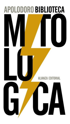 Biblioteca Mitolãâ³gica, De Apolodoro. Alianza Editorial, Tapa Blanda En Español