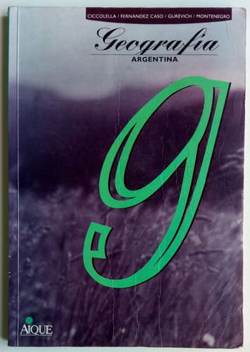 Geografía Argentina Ciccolella Fernández Caso Ed Aique Libro