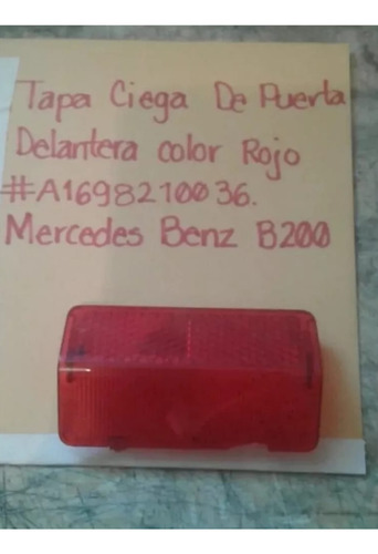 Tapa Ciega De Puerta Delantera Mercedes Benz B200 05-11 