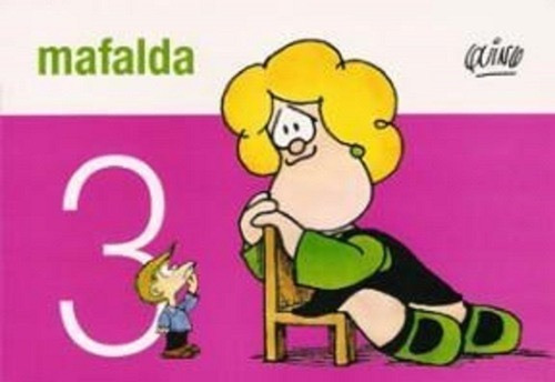 Mafalda 3 - Quino - De La Flor 