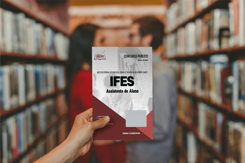 Apostila Concurso Ifes 2023 - Assistente De Aluno