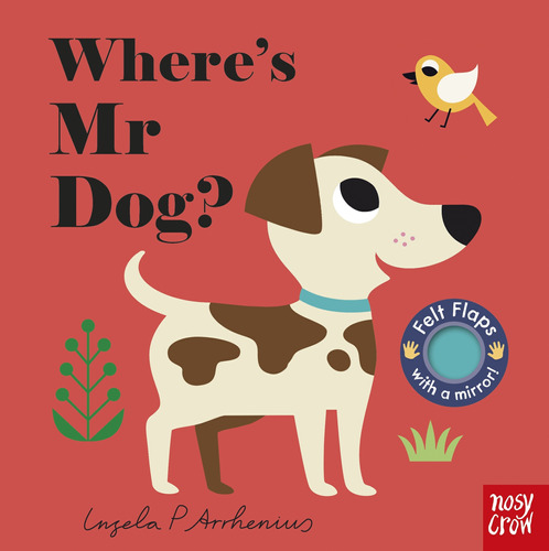 Wheres Mr Dog? Buggy Book - Felt Flaps With A Mirror