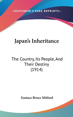 Libro Japan's Inheritance: The Country, Its People, And T...