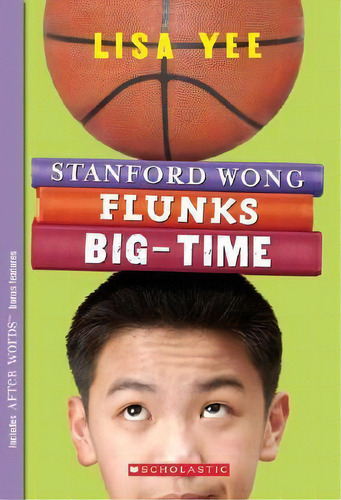 Stanford Wong Flunks Big-time, De Lisa Yee. Editorial Scholastic Paperbacks, Tapa Blanda En Inglés