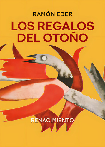 Los Regalos Del Otoãâo, De Eder, Ramon. Editorial Renacimiento, Tapa Blanda En Español